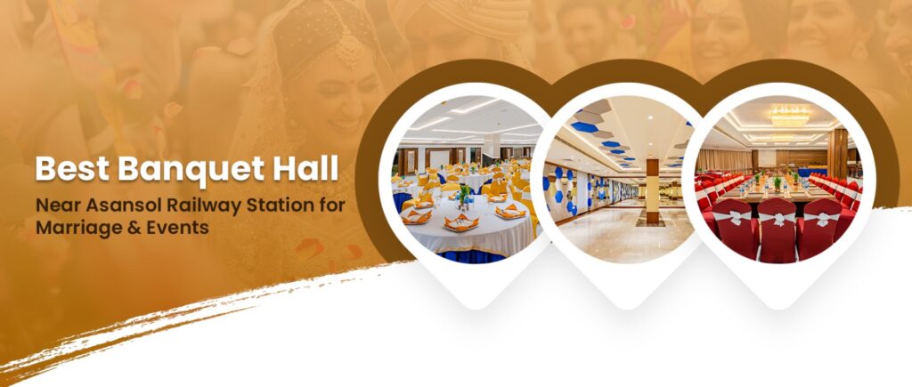 Best-Banquet-Hall-Near-Asansol-Railway-Station