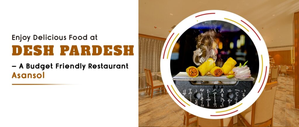 Best Budget Friendly Restaurant in Asansol