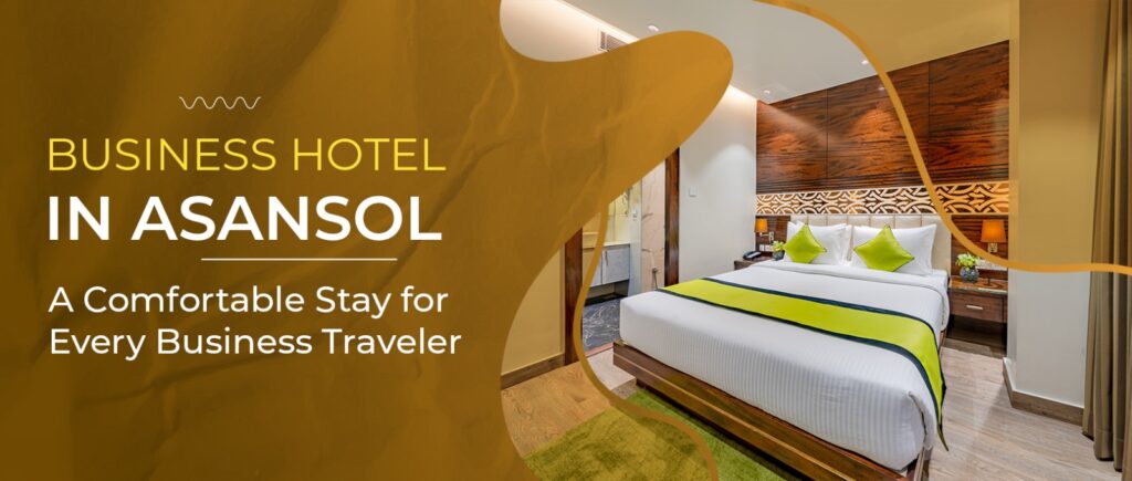 Business Hotel in Asansol