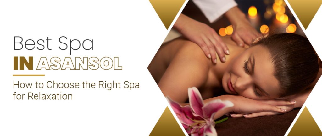 Best-Spa-in-Asansol